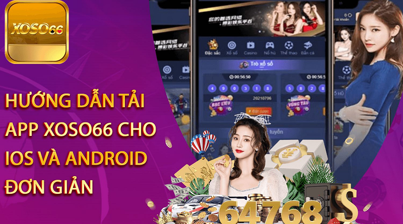 Hướng Dẫn Chi Tiết Cách Thức Tải App Tại Xoso66.ART 