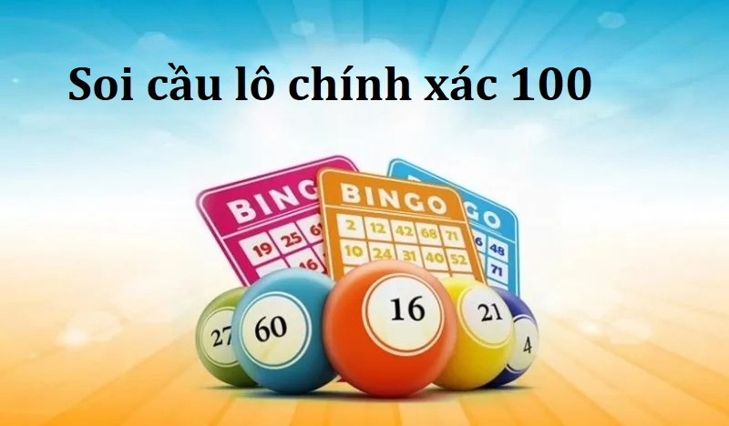 Cách soi cầu lô chính xác 100 đơn giản, không bao giờ lỗ