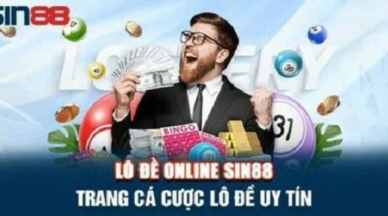 Hướng dẫn chơi lô đề truyền thống tại SIN88