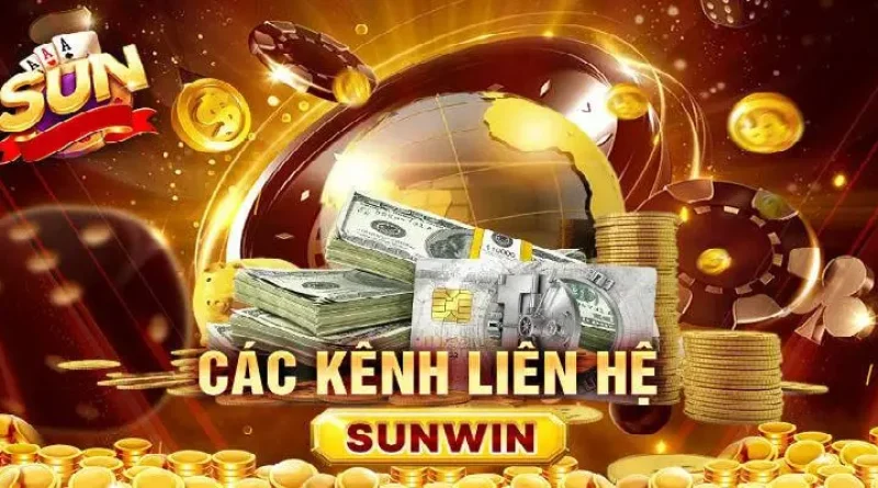 Liên Hệ Sunwin – Phương Thức Kết Nối Với Khách Hàng Nhanh