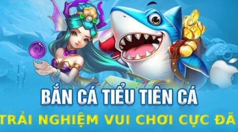 Bắn Cá Tiểu Tiên Cá VSWIN – Loại hình săn cá uy tín nhất hiện nay 